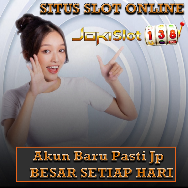 JOKISLOT138 Portal Game Play Online Bertema Menang Besar Khusus Digital Slot Gacor Hari Ini